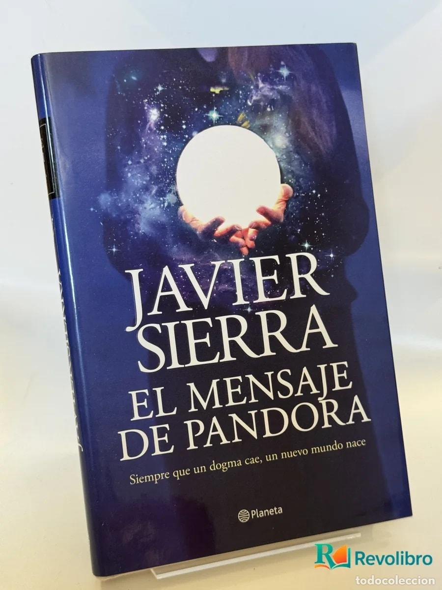 Libros de segunda mano: El Mensaje de Pandora - Javier Sierra