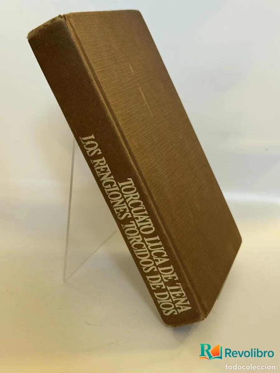 Libros de segunda mano: Los Renglones torcidos de Dios - Torcuato Luca de Tena