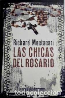 Libros de segunda mano: Las Chicas Del Rosario