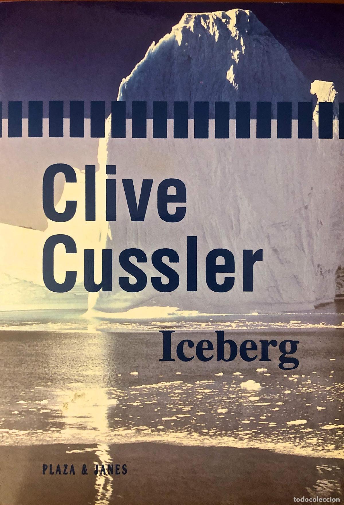 Libros de segunda mano: Iceberg - Cussler, Clive