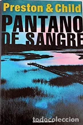 Libros de segunda mano: Pantano De Sangre - Child, Lincoln