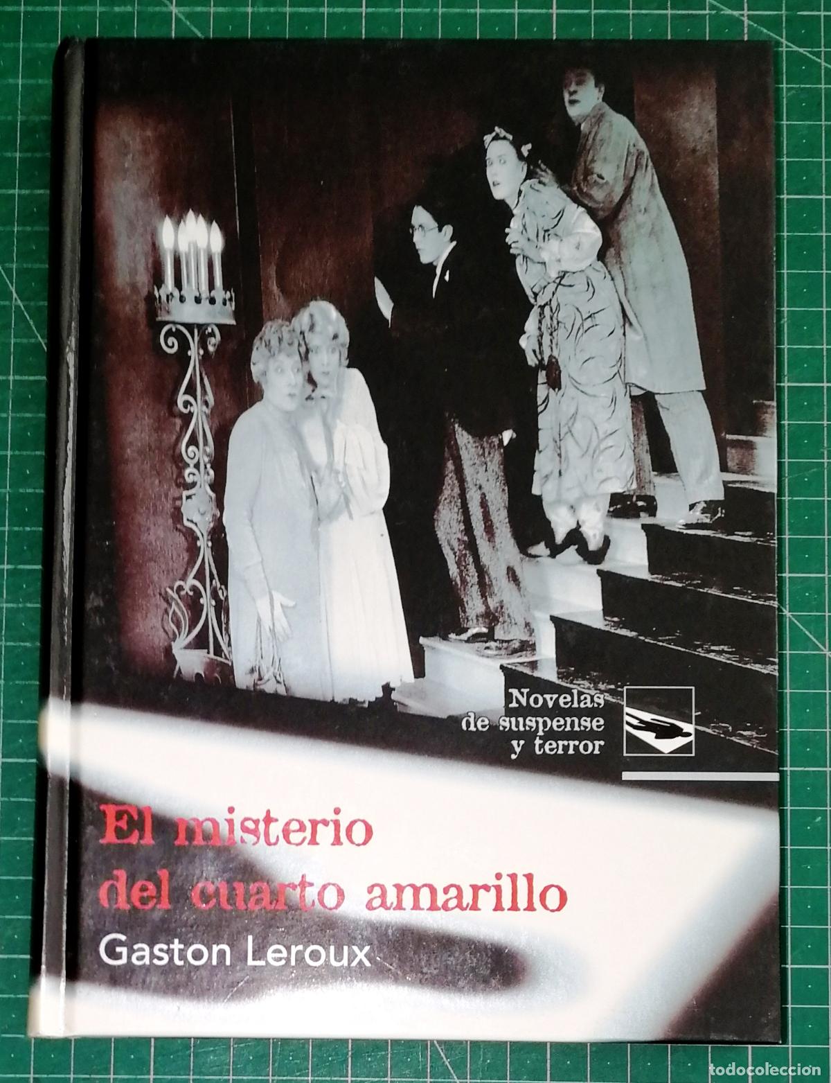 Libros de segunda mano: EL MISTERIO DEL CUARTO AMARILLO (Novelas de Suspense y Terror) / Gaston Leroux. - Rueda 2003