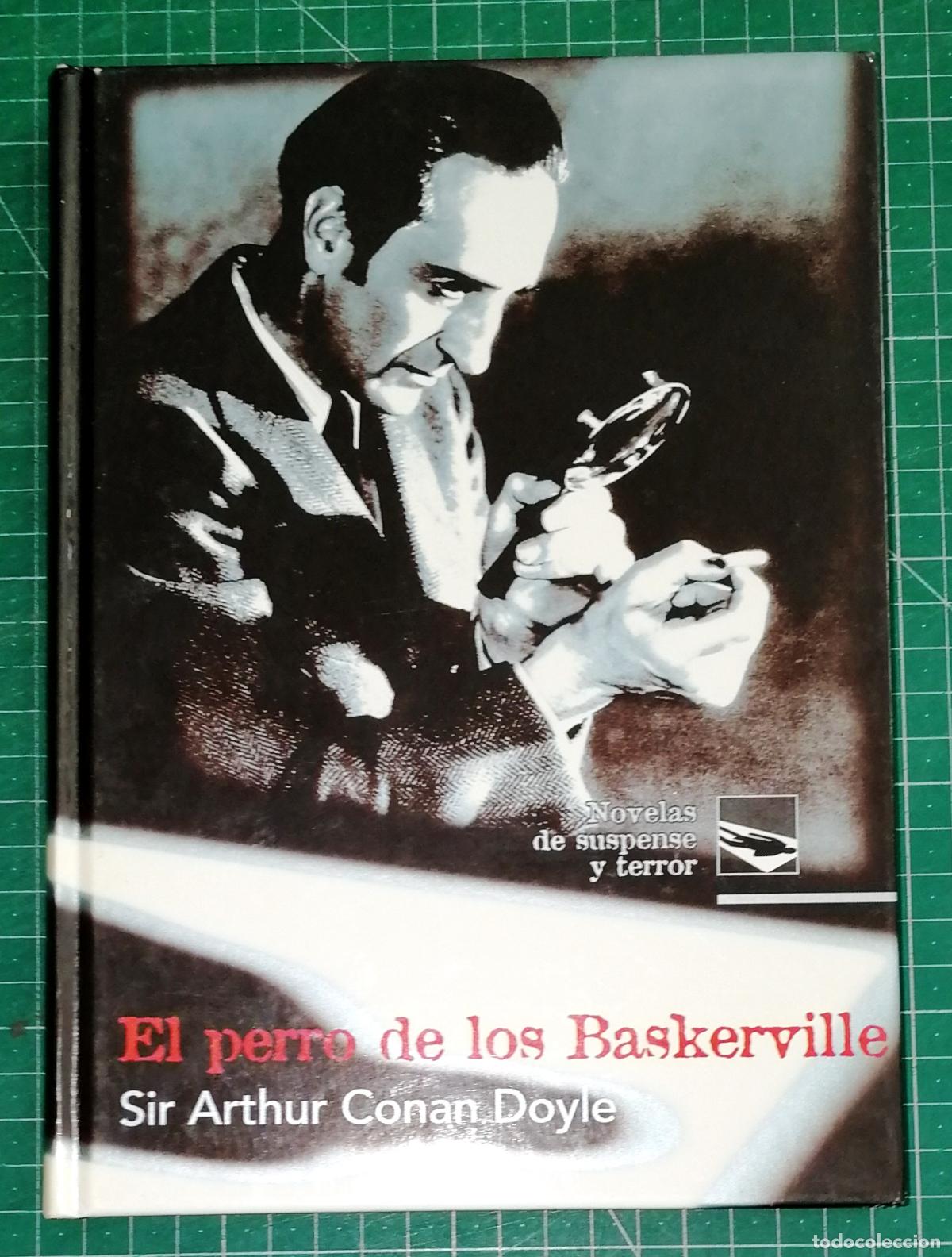 Libros de segunda mano: EL PERRO DE LOS BASKERVILLE (Novelas de Suspense y Terror) / Sir Arthur Conan Doyle. - Rueda 2003