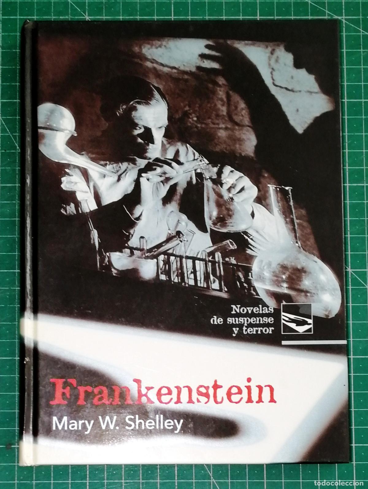 Libros de segunda mano: FRANKENSTEIN (Novelas de Suspense y Terror) / Mary W. Shelley. - 6&ordf; ed. - Ediciones Rueda, 2003