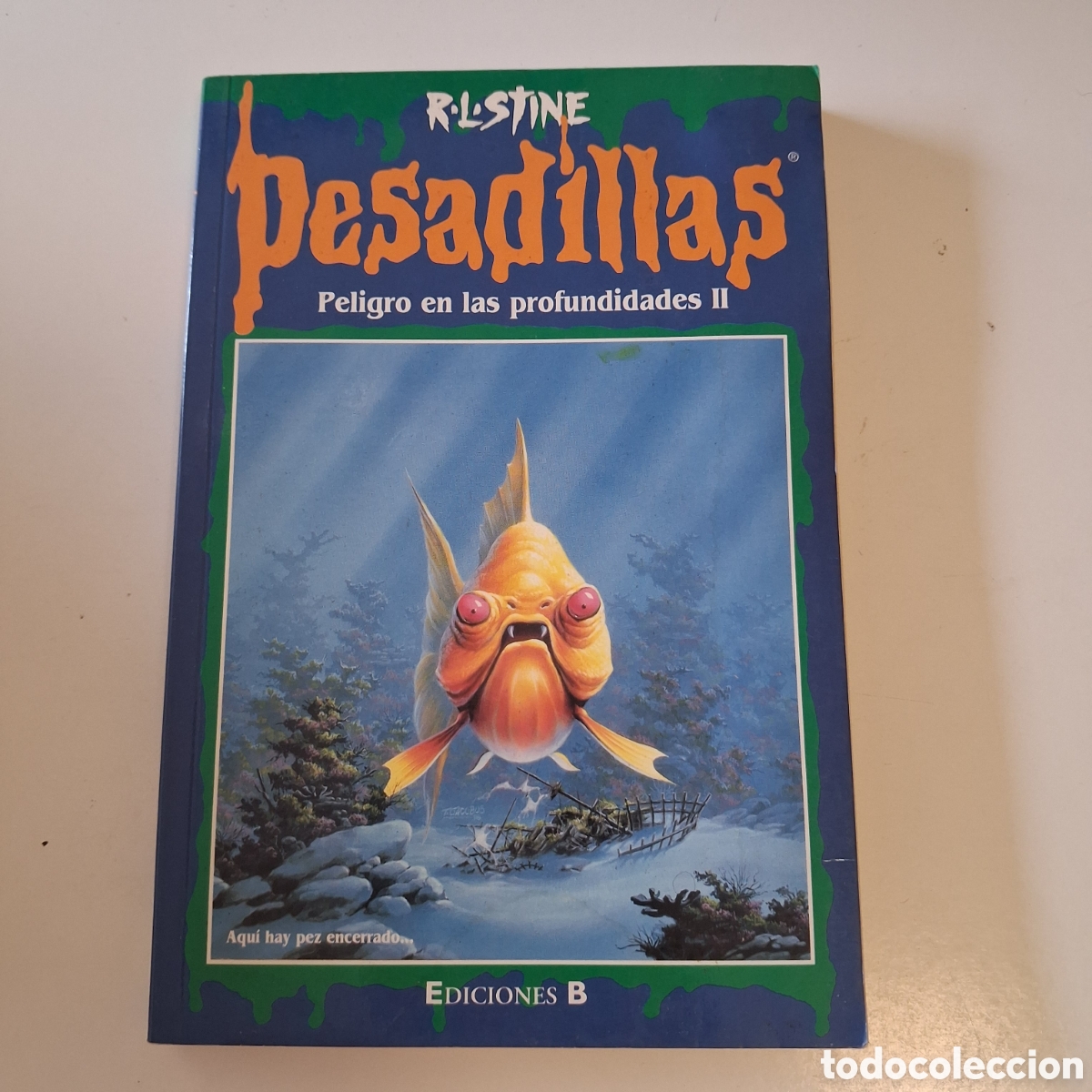 Libros de segunda mano: Libro R.L.Stine - Pesadillas 56 - Peligro en las profundidades II 2 (1a ed, marzo 1999, ediciones B)