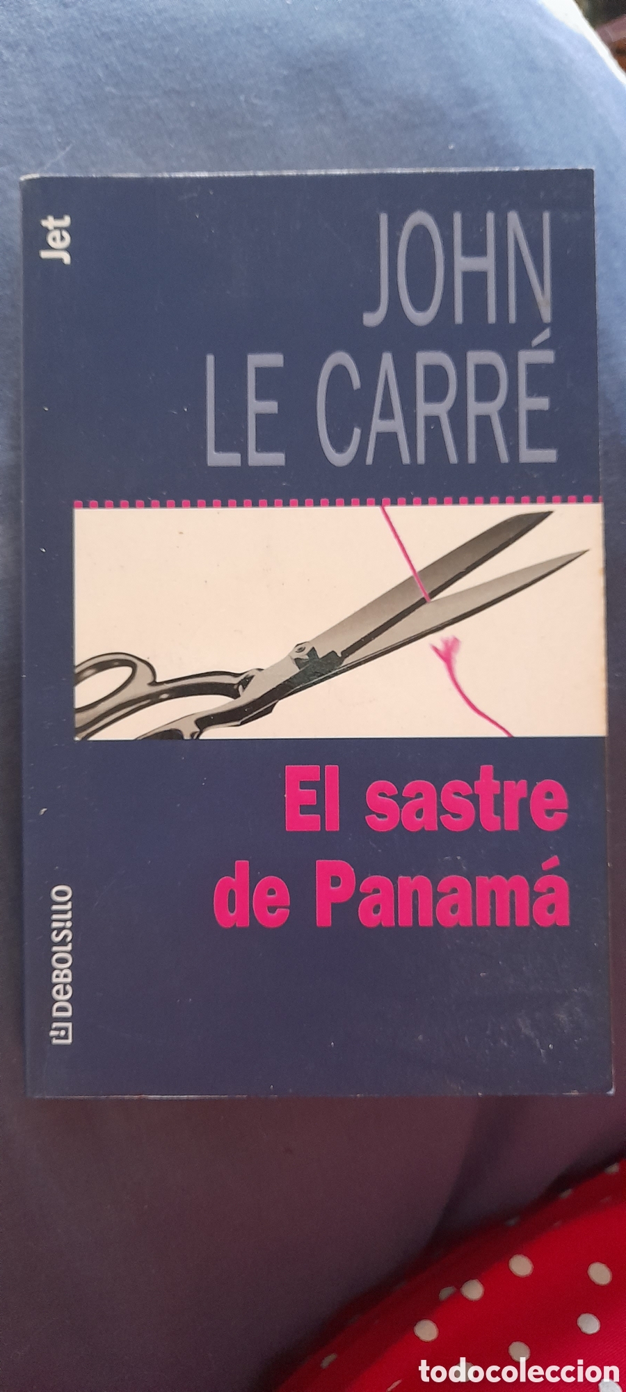 Libros de segunda mano: El sastre de Panam&aacute;. John Le Carr&eacute;