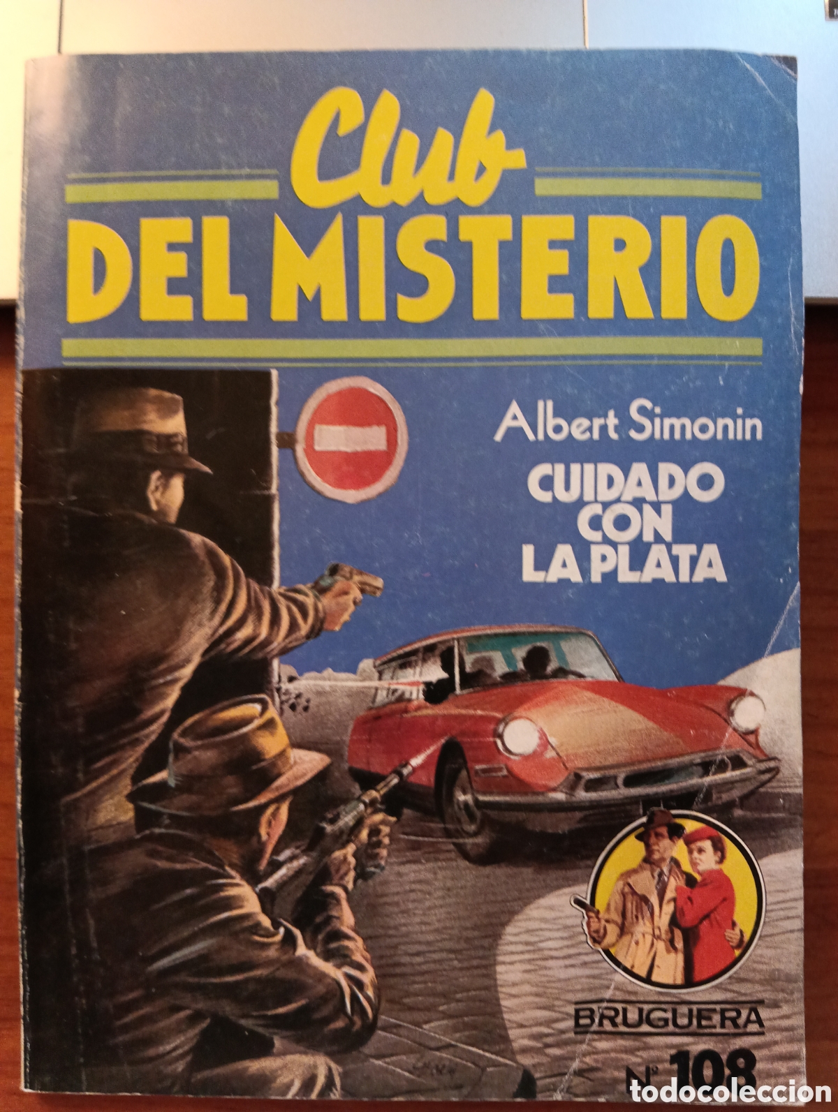 Libros de segunda mano: Cuidado con la plata, Albert Simonin, Club del Misterio