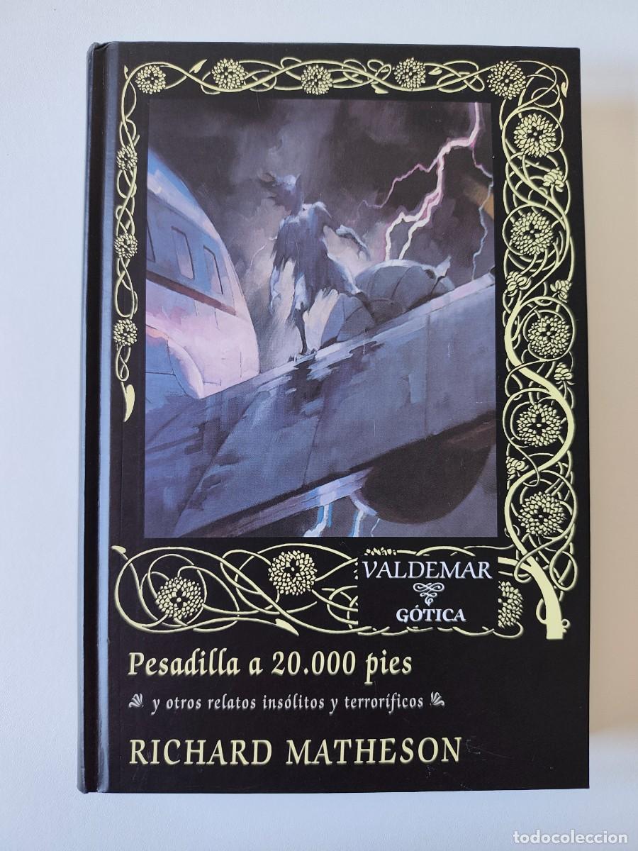 Libros de segunda mano: VALDEMAR GOTICA 48 - PESADILLA A 20.000 PIES - RICHARD MATHESON