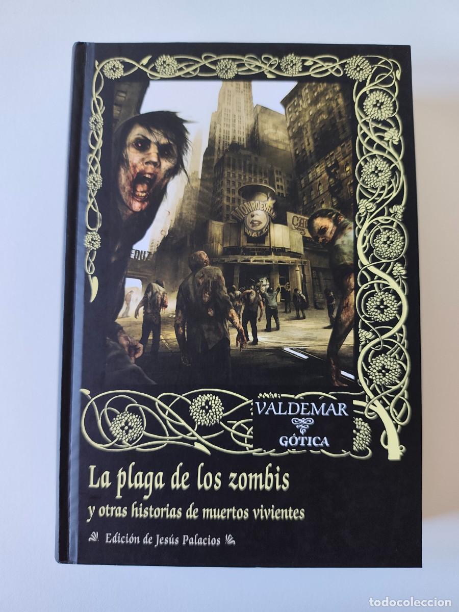 Libros de segunda mano: VALDEMAR GOTICA 78 - LA PLA DE ZOMBIS - JES&Uacute;S PALACIOS, ED