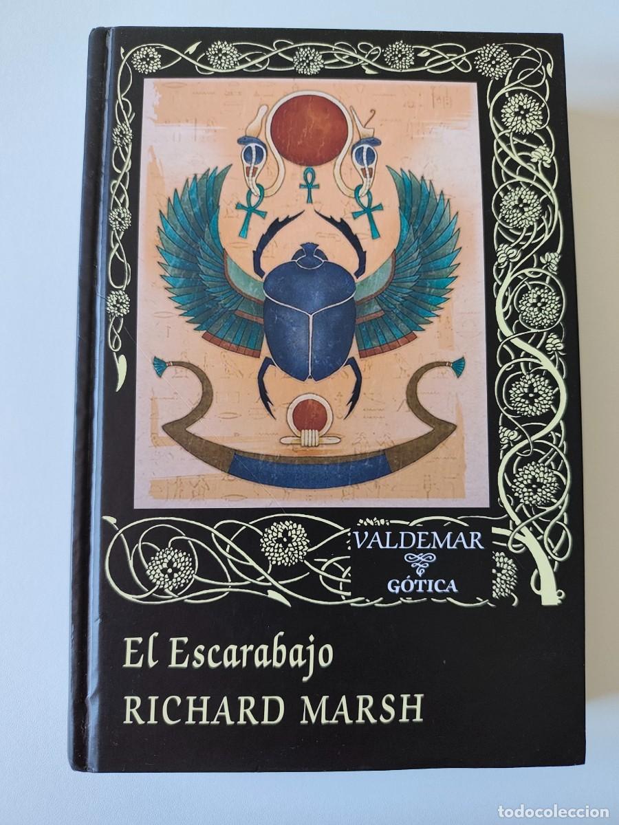 Libros de segunda mano: VALDEMAR GOTICA 111 - EL ESCARABAJO - RICHARD MARSH