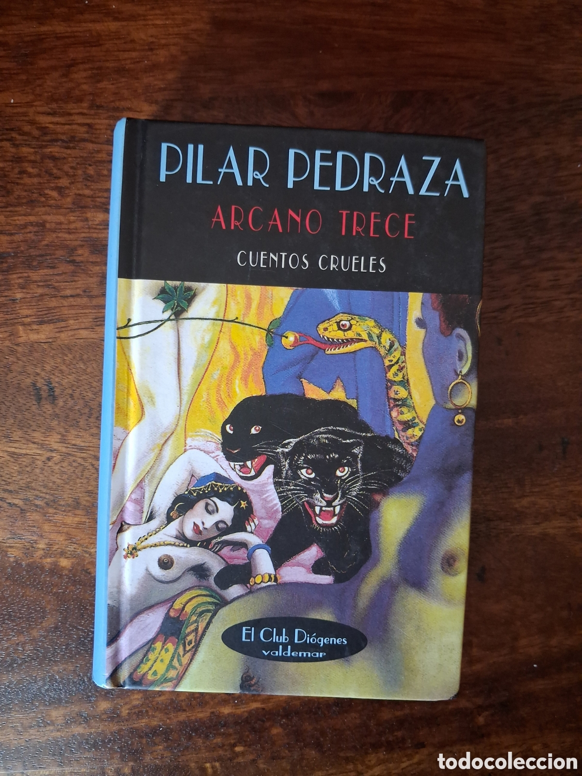 Libros de segunda mano: Arcano trece, Pilar Pedraza