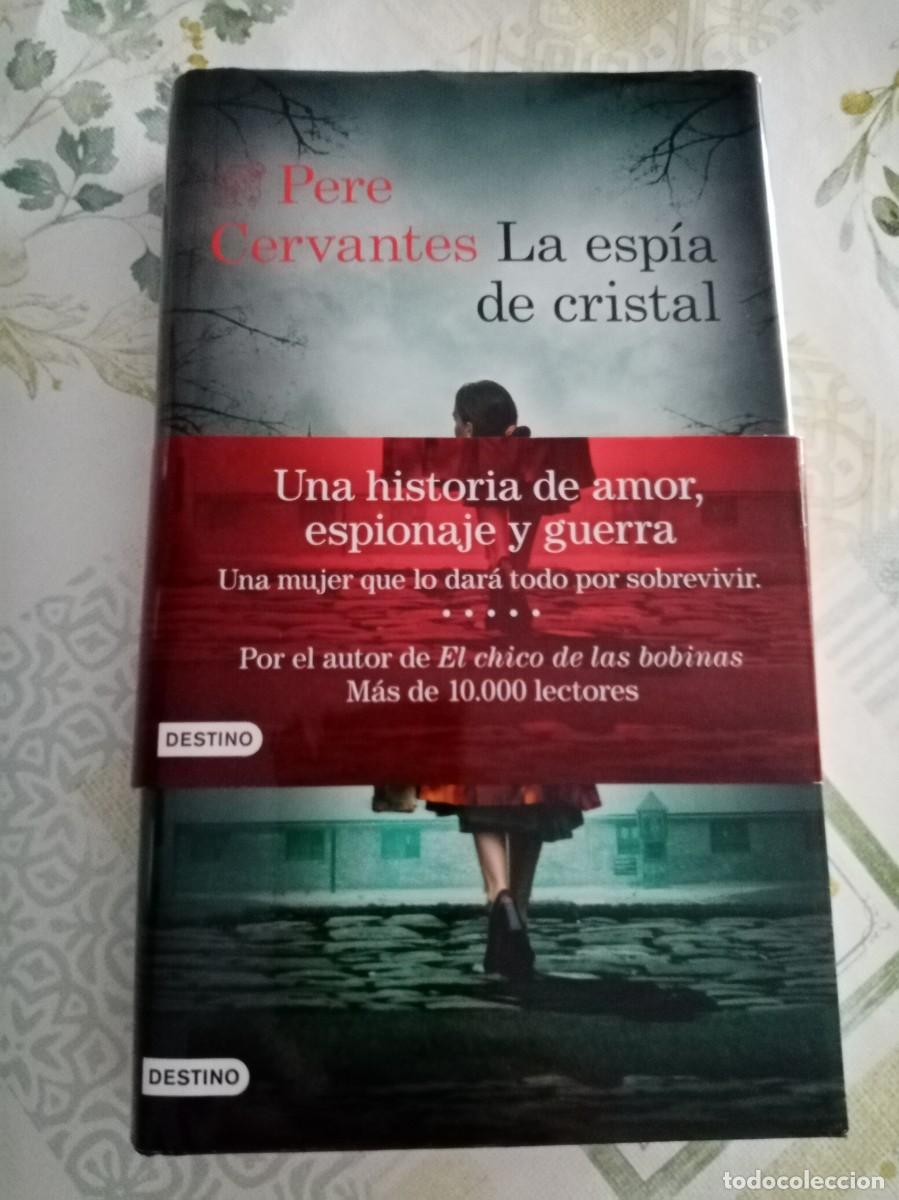Libros de segunda mano: LA ESP&Iacute;A DE CRISTAL .Pere Cervantes ( DESTINO )