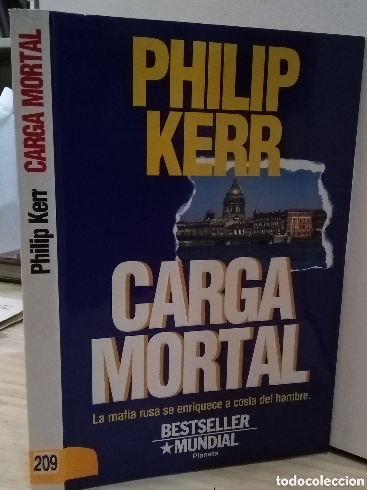 Libros de segunda mano: Philip Kerr. Carga Mortal. 209