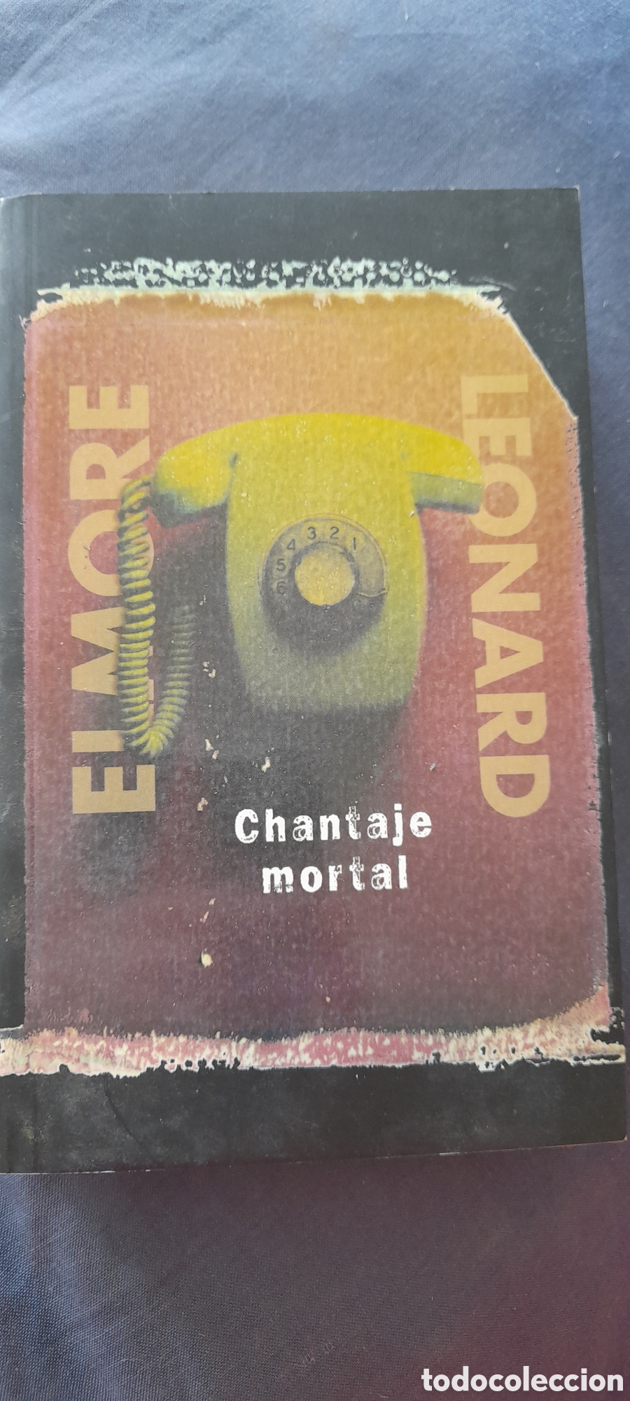 Second hand books: Chantaje mortal. Elmore Leonard