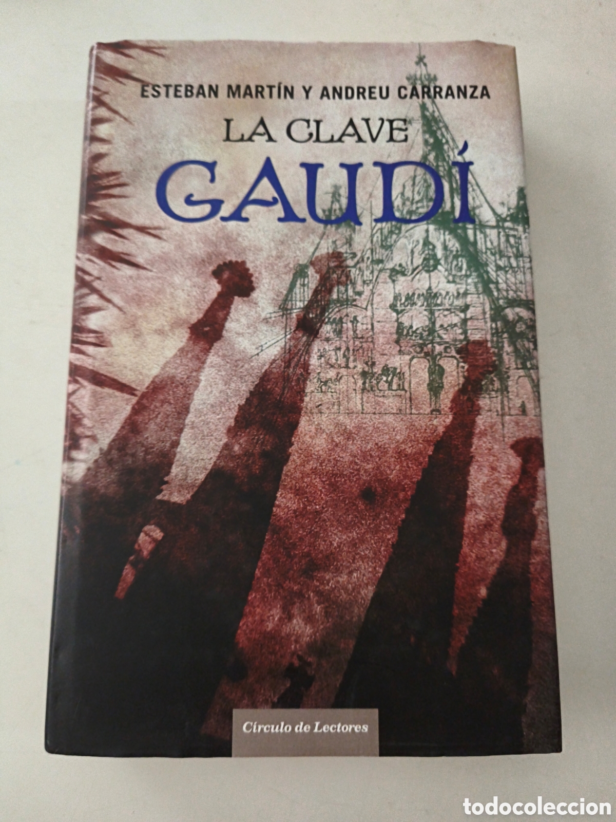 Gebrauchte B&uuml;cher: La clave Gaudi. Esteban Martin y Andreu Carranza