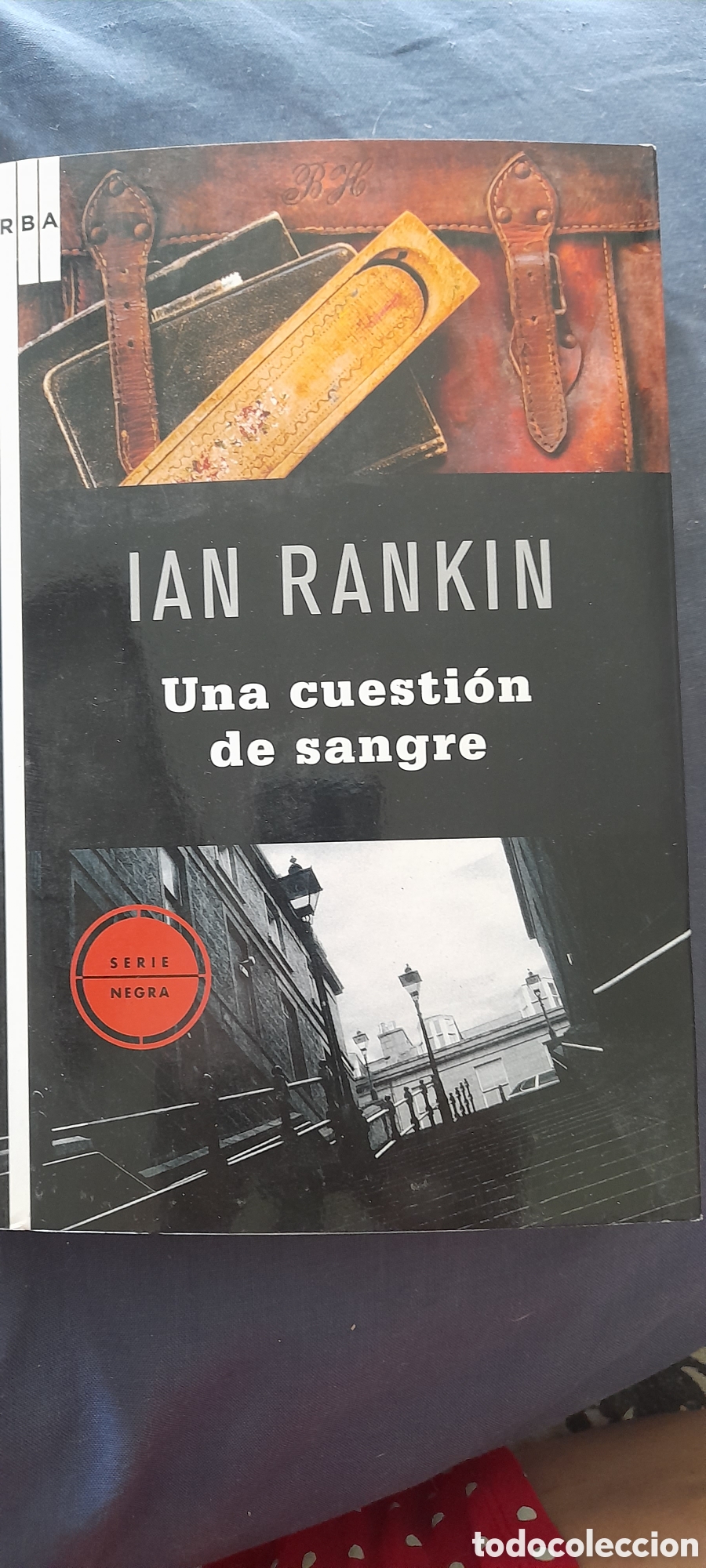 Libros de segunda mano: Una cuesti&oacute;n de sangre. Ian Rankin