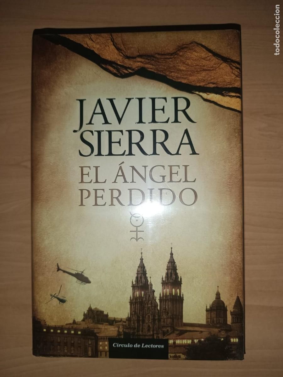 Libros de segunda mano: El &aacute;ngel perdido - Javier Sierra (C&iacute;rculo de Lectores) &iexcl;Precintado!