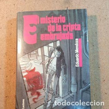 Libri di seconda mano: EL MISTERIO DE LA CRIPTA EMBRUJADA DE EDUARDO MENDOZA