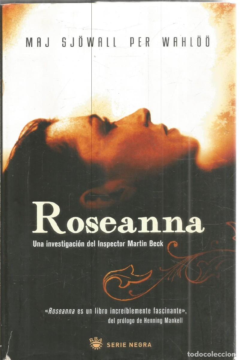 Gebrauchte B&uuml;cher: MAJ SJOWALL/PER WAHLOO. ROSEANNA. RBA SERIE NEGRA. PRIMERA EDICION