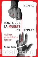 Libros de segunda mano: Hasta que la muerte os separe