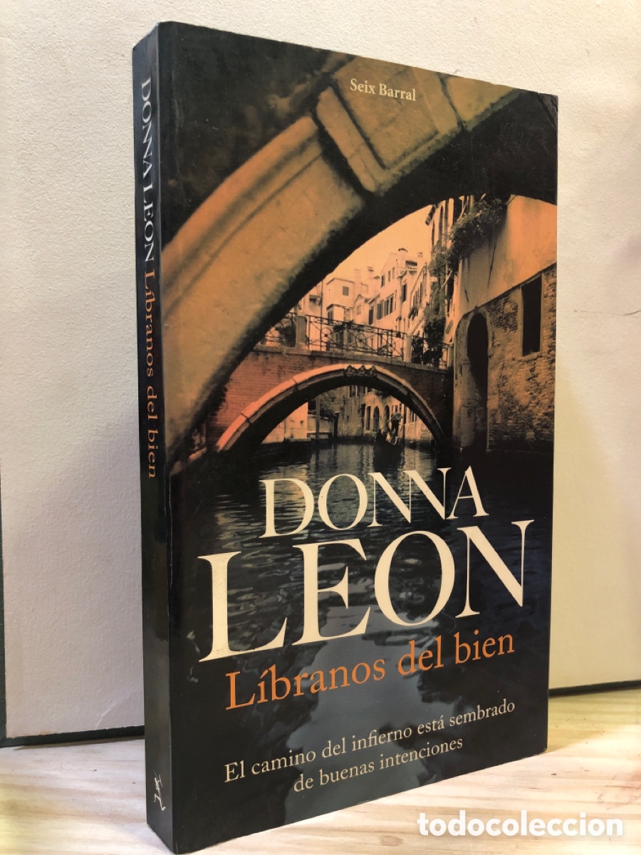 Libros de segunda mano: L&iacute;branos del bien - Donna Le&oacute;n - Foto 1