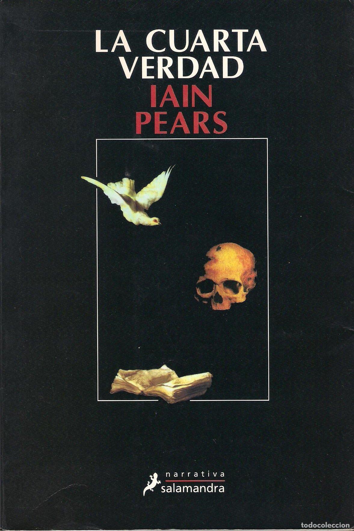 Libros de segunda mano: La cuarta verdad - Pears, Iain