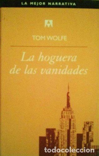Libros de segunda mano: La Hoguera de las Vanidades