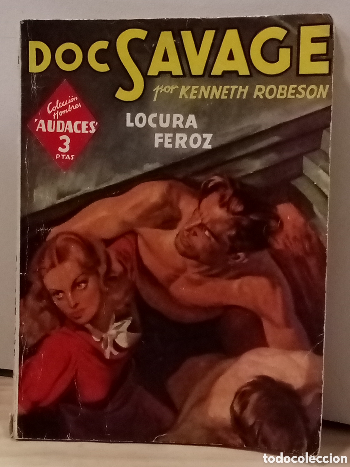 Libros de segunda mano: Doc Savage N &deg;40. Locura Feroz. Kenneth Robeson