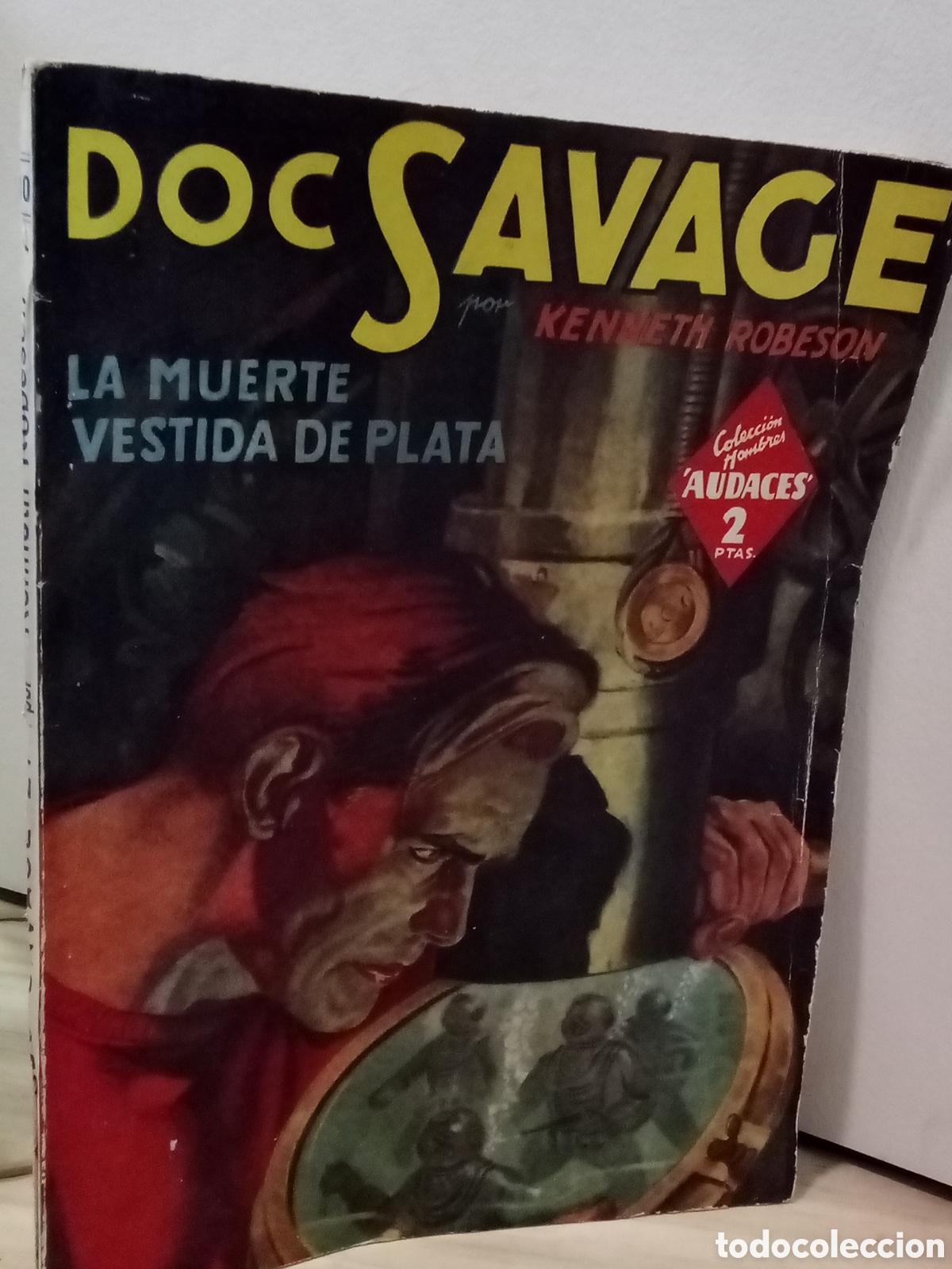 Libros de segunda mano: Doc Savage N&deg;21. La muerte vestida de plata. Kenneth Robeson