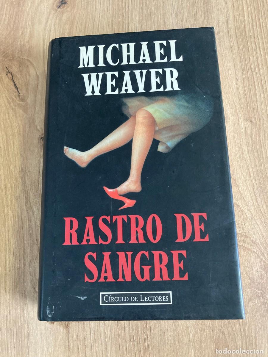 Livros em segunda m&atilde;o: Rastro de sangre Michael Weaver