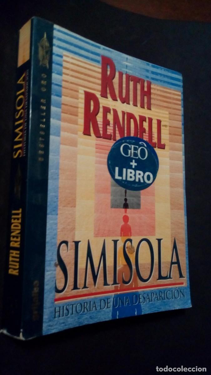Libros de segunda mano: Simisola. Historia de una desaparici&oacute;n - Ruth Rendell-COMO NUEVO-309 P&Aacute;GINAS