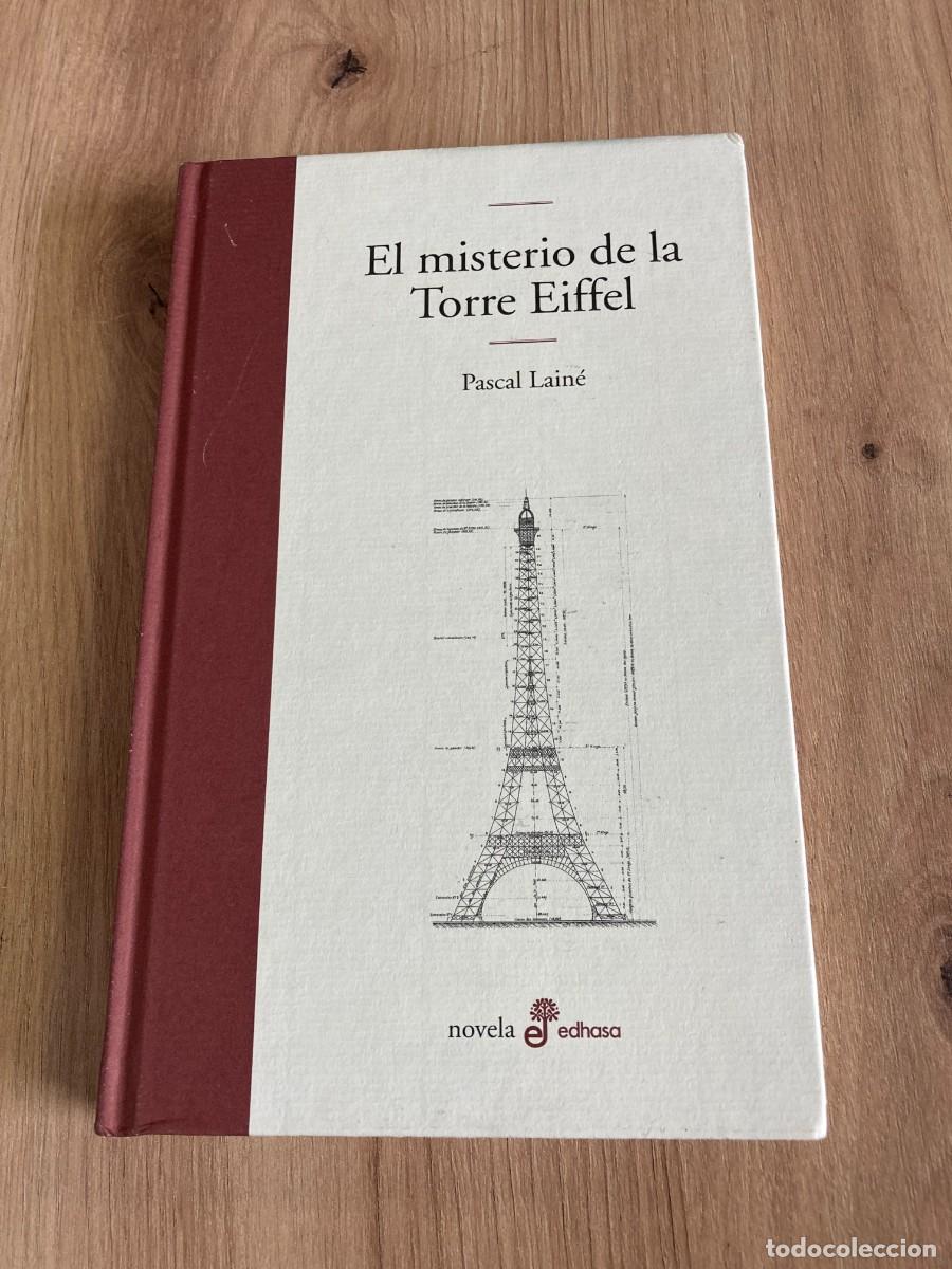 Libros de segunda mano: El misterio de la Torre Eiffel Pascal Lain&eacute;