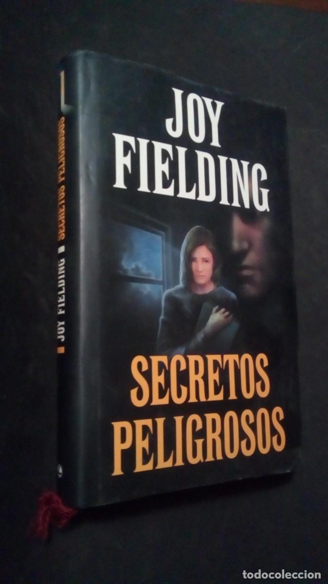 Second hand books: SECRETOS PELIGROSOS - JOY FIELDING-TAPA DURA-COMO NUEVO