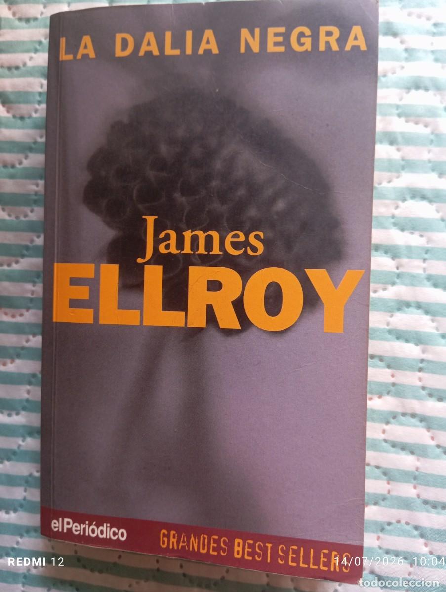 Libros de segunda mano: La dalia negra. James Ellroy
