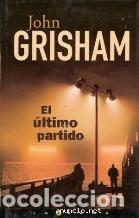 Libros de segunda mano: El Ultimo Partido / Bleachers