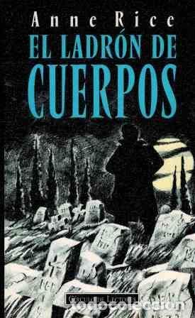 Gebrauchte B&uuml;cher: El ladr&oacute;n de cuerpos