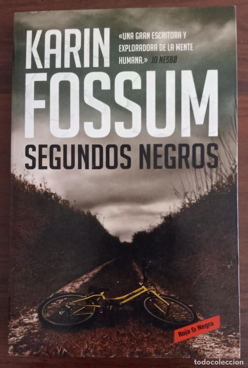 Libros de segunda mano: SEGUNDOS NEGROS, de KARIN FOSSUM (ROJA & NEGRA, RESERVOIR BOOKS)