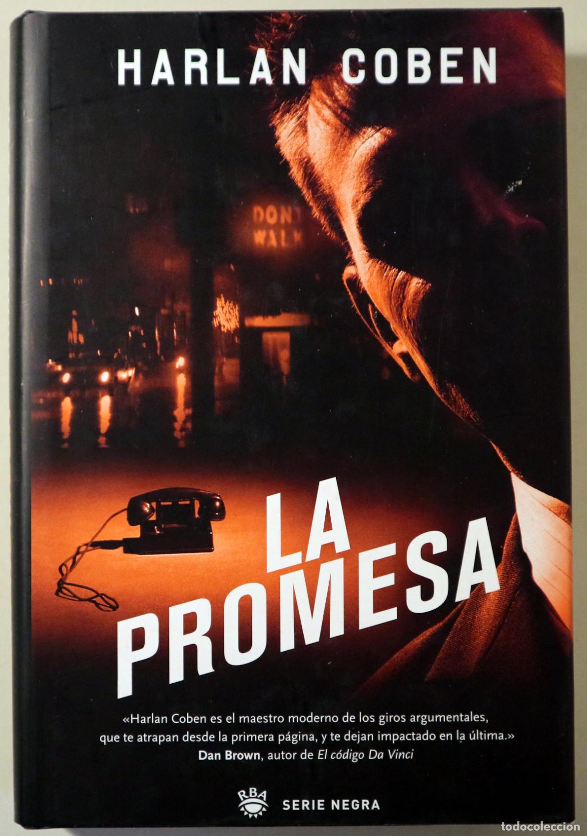 Libros de segunda mano: COBEN, Harlan - LA PROMESA - Barcelona 2007 - 1&ordf; edici&oacute;n en espa&ntilde;ol