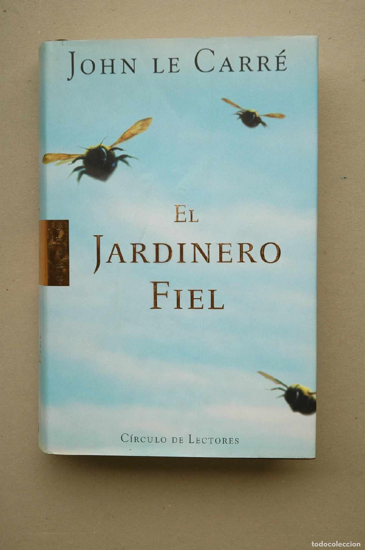 Second hand books: El jardinero fiel - CARR&Eacute;, John le.-