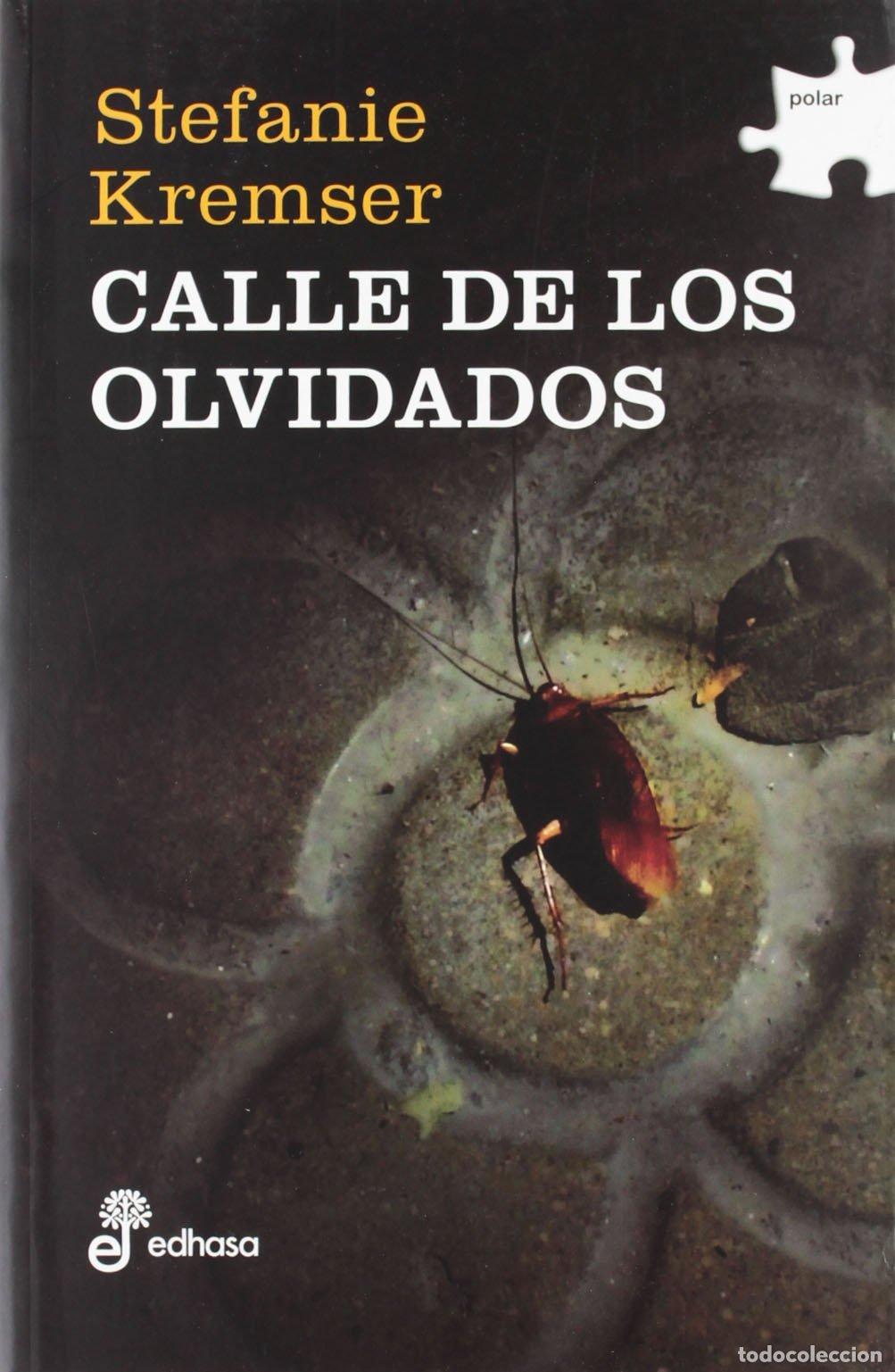 Libros de segunda mano: Calle De Los Olvidados