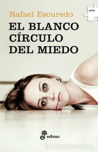 Livres d'occasion: El blanco c&iexcl;rculo del miedo (Polar)