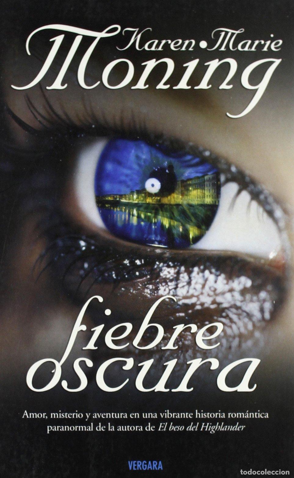 Libros de segunda mano: FIEBRE OSCURA: 00000 (AMOR Y AVENTURA)