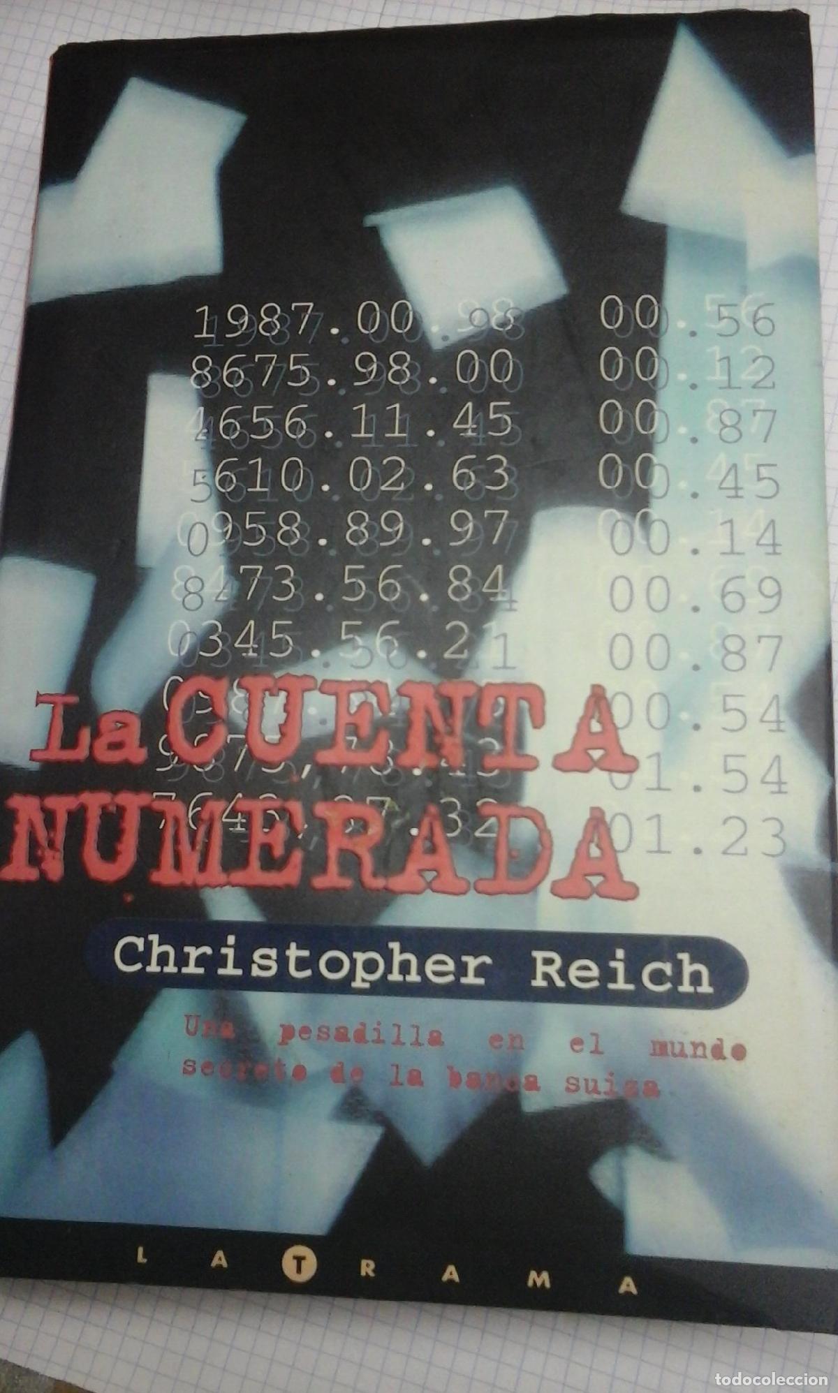 Libros de segunda mano: La cuenta numerada - REICH, CHRISTOPHER