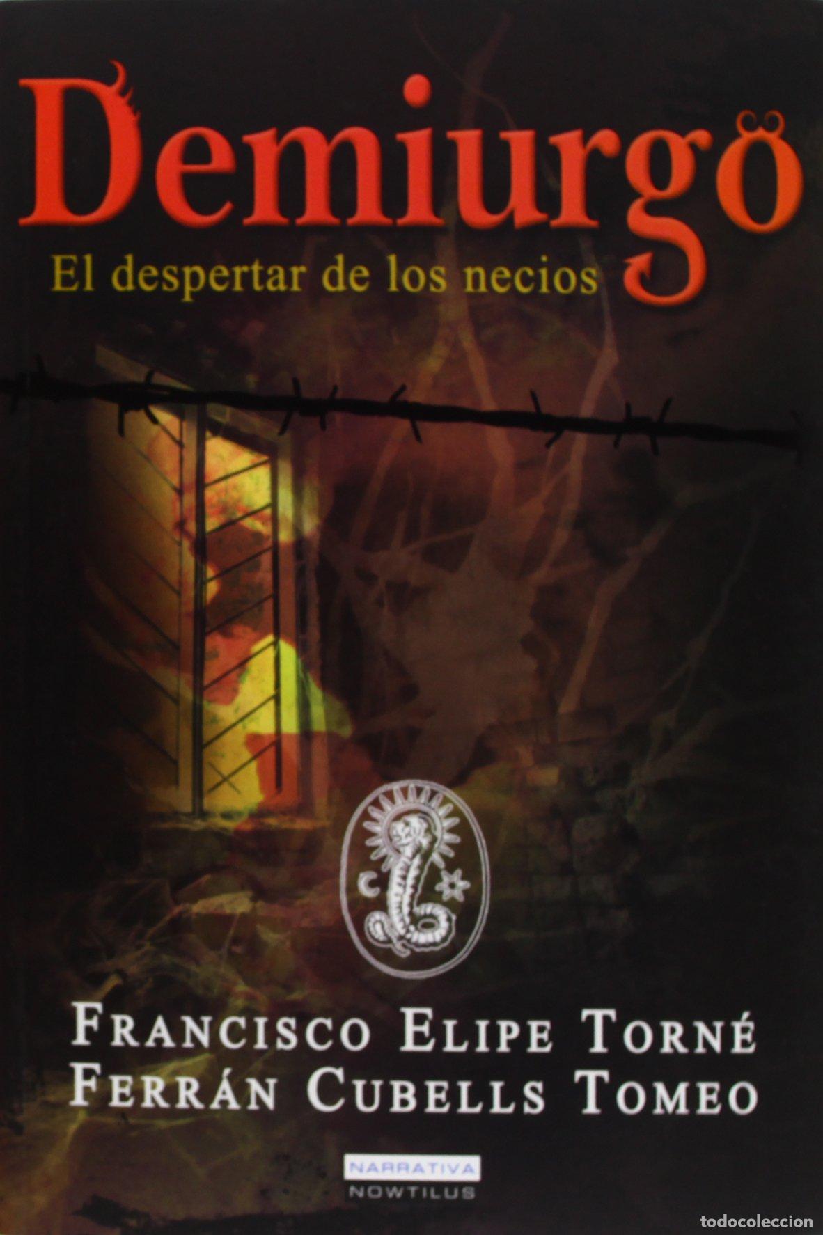 Libros de segunda mano: Demiurgo (Narrativa)