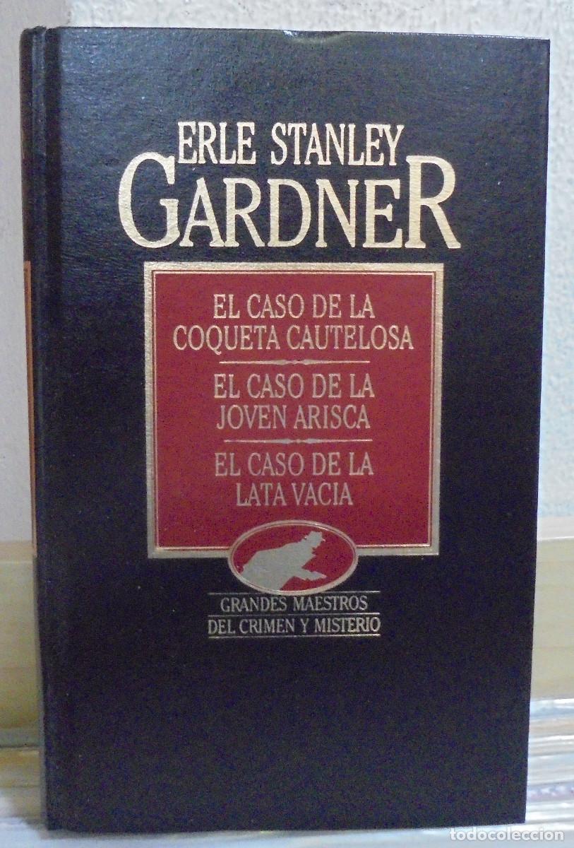 Libros de segunda mano: El caso de la coqueta cautelosa / El caso de la joven arisca / El caso de la. Erle Stanley Gardner