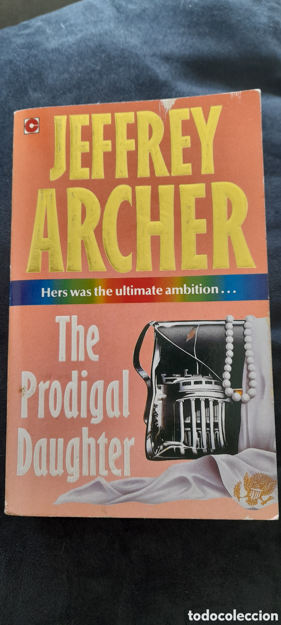 Libros de segunda mano: The prodigan daughter. Jeffrey Archer