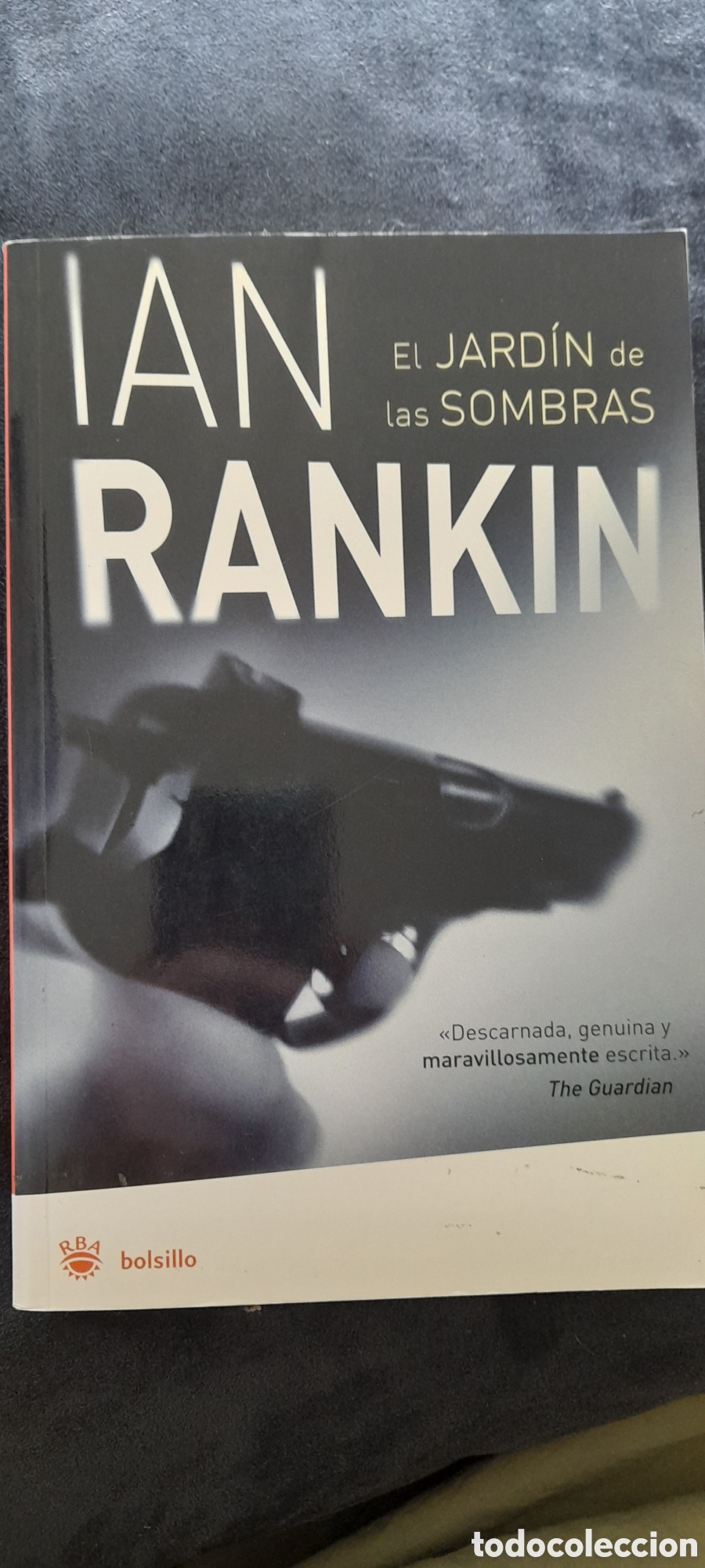 Libros de segunda mano: El jard&iacute;n de las sombras. Ian Rankin