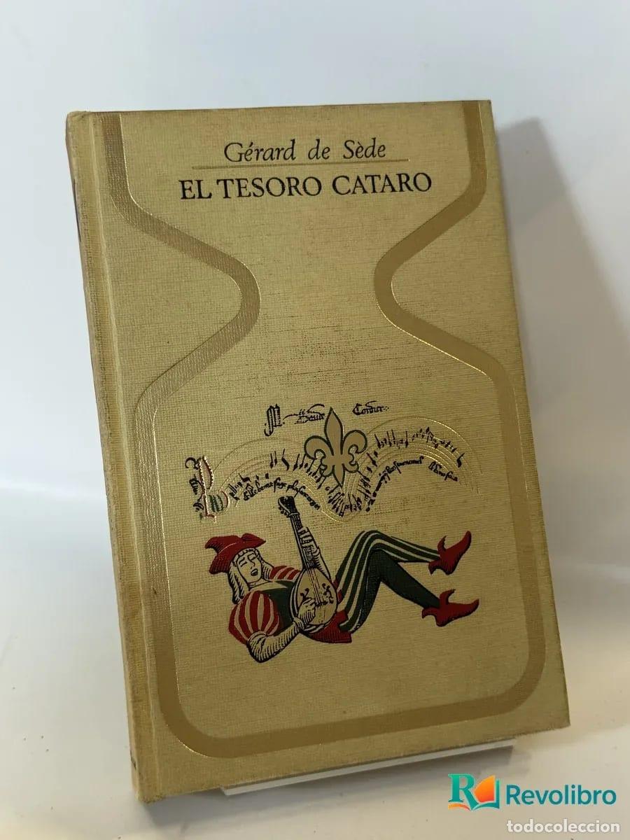 Libros de segunda mano: El Tesoro Cataro - G&eacute;rard de Sede