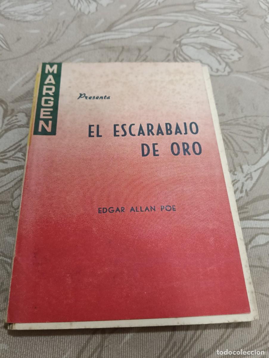 Libros de segunda mano: El Escarabajo de Oro (Edgar Allan Poe) - Colecci&oacute;n Margen - Con Abundante Publicidad Farmac&eacute;utica Vi