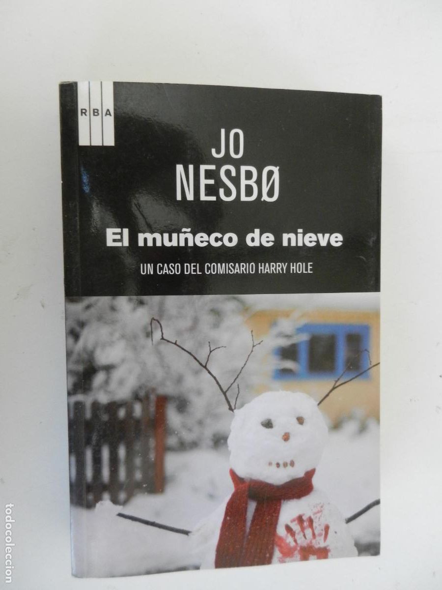 Libros de segunda mano: EL MU&Ntilde;ECO DE NIEVE - JO NESBO - UN CASO DEL COMISARIO HARRY HOLE - RBA -1&ordf; EDC 2013